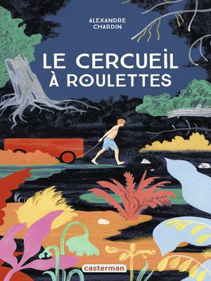 cover image of Le cercueil à roulettes